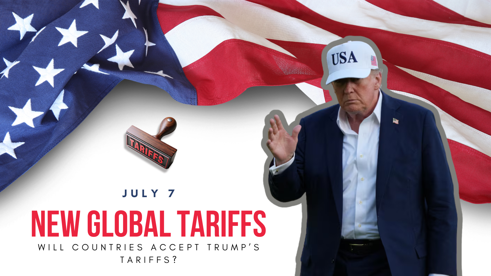 President Donald Trump announces new U.S. trade tariffs effective July 7, sparking global economic concerns.